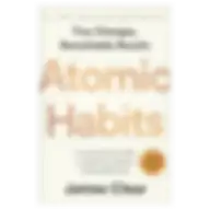Avery Publishing Group Atomic Habits: An Easy & Proven Way To Build Good Habits & Break Bad Ones- Hardcover
